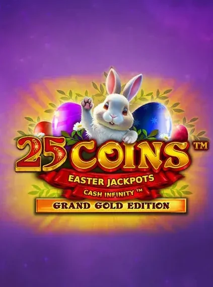 25 Coins Grand Gold Edition Easter Jackpots Slot online at Elite Spin